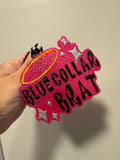 Blue Collar Brat Freshie
