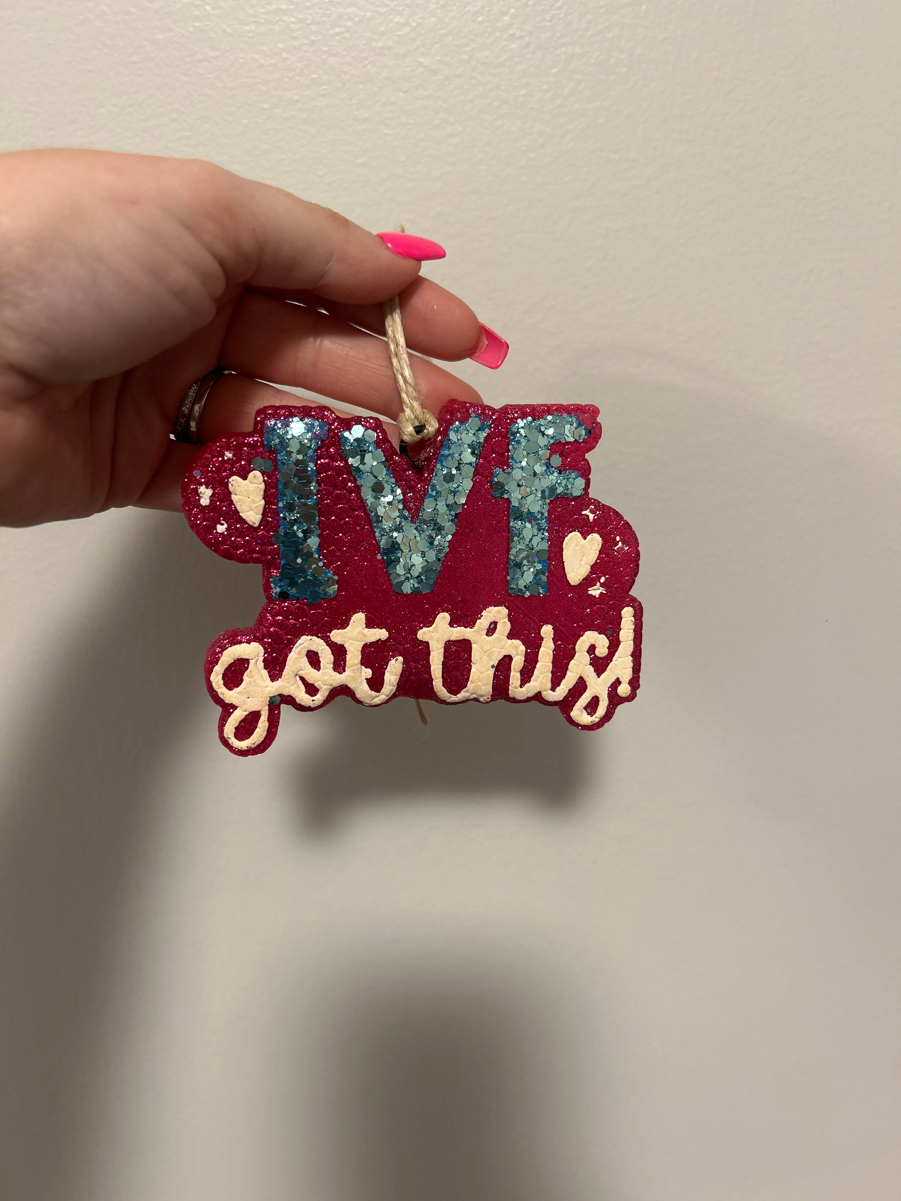 IVF- I’ve Got This Freshie
