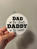Dad In The Street Freshie