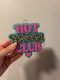 Hot Mom's Club Freshie
