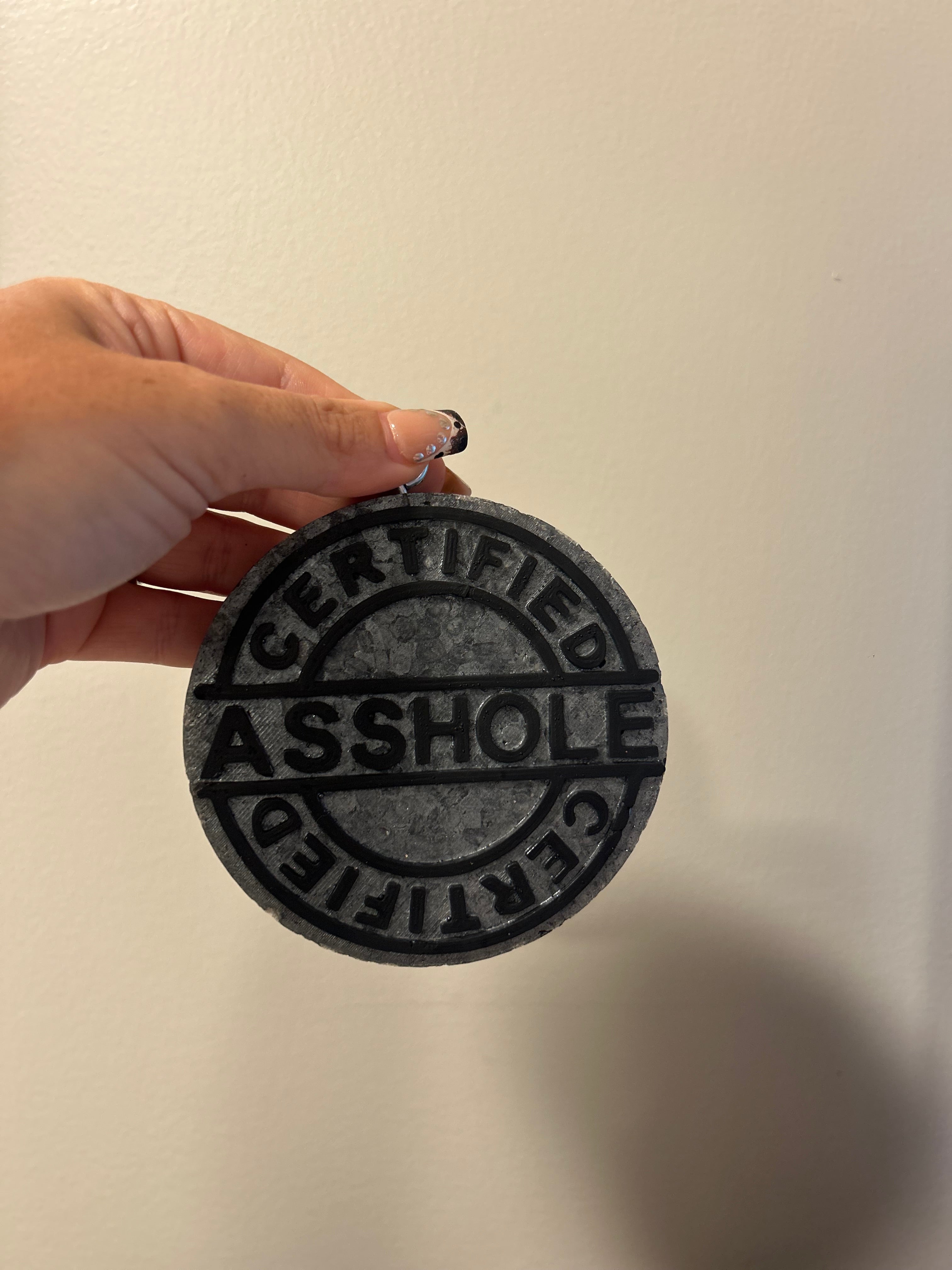 Certified Asshole Freshie